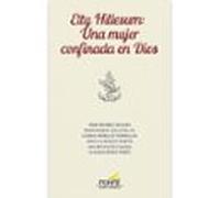 Etty Hillesum: Una Mujer Confinada En Dios