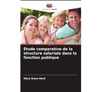 Étude comparative de la structure salariale dans la fonction publique