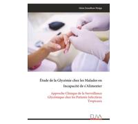 Étude de la Glycémie chez les Malades en Incapacité de s'Alimenter: Approche Clinique de la Surveillance Glycémique chez les Patients Infectieux Tropicaux