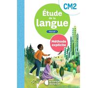 Etude de la langue CM2 Méthode explicite