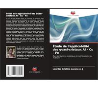 Étude de l'applicabilité des quasi-cristaux Al - Cu - Fe: Dans les réactions catalytiques lors de l'oxydation du méthanol