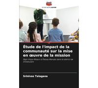 Étude de l'impact de la communauté sur la mise en œuvre de la mission: Rajiv Vidya Misson à Palasa Mandal dans le district de Srikakulam