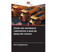 Étude Des Matériaux Composites À Base de Basaltes Locaux