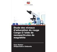 Étude des niveaux d'adsorption du rouge Congo à l'aide de nanoparticules de magnétite