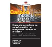 Étude du mécanisme de transformation du dioxyde de carbone en méthanol: Réduction du dioxyde de carbone à l'aide d'un catalyseur à base de carbène N-hétérocyclique