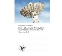 Etude et Analyse d’un système de détection distribué CFAR: Clutter Map CFAR