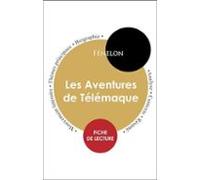 Étude Intégrale : Les Aventures De Télémaque (fiche De Lecture Analyse