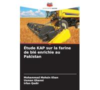 Étude KAP sur la farine de blé enrichie au Pakistan