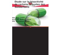 Étude sur la bioactivité de certains arbustes des Sundarbans