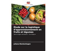 Étude sur la logistique d'approvisionnement en fruits et légumes: Dans la région de Rostock - Fournisseurs