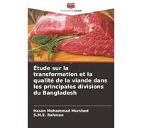 Étude sur la transformation et la qualité de la viande dans les principales divisions du Bangladesh