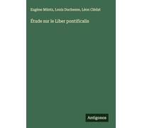 Étude sur le Liber pontificalis