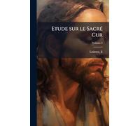 Etude sur le SacrÃ(c) Cur