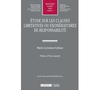 Etude sur les clauses limitatives ou exonératoires de responsabilité: 577