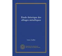 Étude théorique des alliages métalliques