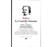 Etudes analytiques ; Ebauches rattachées à La comédie humaine: Tome 12, Etudes analytiques ; Ebauches rattachées à La comédie humaine