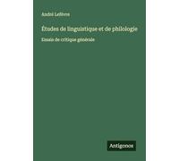 Études de linguistique et de philologie: Essais de critique générale