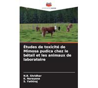 Études de toxicité de Mimosa pudica chez le bétail et les animaux de laboratoire