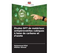Études DFT de matériaux antipérovskites cubiques à base de carbone et d'azote