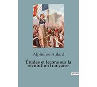 Études et leçons sur la révolution française