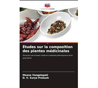 Études sur la composition des plantes médicinales: Extraction de la teneur totale en composés phénoliques et de la quercétine