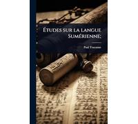 Ã tudes sur la langue SumÃ(c)rienne;