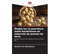 Études sur la pourriture molle bactérienne du tubercule de pomme de terre