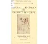 Études Sur «lheptaméron» De Marguerite De Navarre : Colloque De Nice D