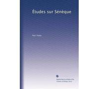Études sur Sénèque