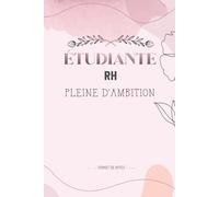 étudiante RH pleine d'ambition: Carnet de notes ligné 120 pages A5, Idée Cadeau pour une future RH