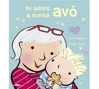 Eu Adoro a Minha Avó