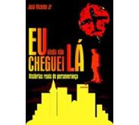 Eu Ainda Não Cheguei Lá (ebook)