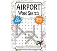 EU Airport Word Search Puzzle Book: European Airport Codes Word Searches with Easy to Read Print about Airports, Europe, Aviation and Travel | 6x9 ... Holidays and Leisure (Airport Codes Series)