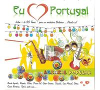 Eu amo Portugal - Arraial Popular