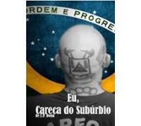 Eu Careca Do Subúrbio (ebook)