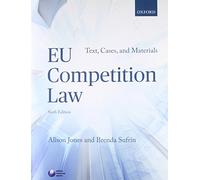EU Competition Law: Text, Cases, and Materials