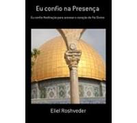 Eu Confio Na Presença (ebook)