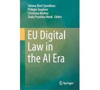 EU Digital Law in the AI Era