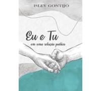 Eu E Tu Em Uma Relação Poética (ebook)