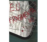 Eu fragmentado (Estranhos Escritos)