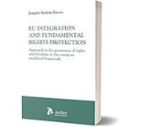 Eu Integration And Fundamental Rights Protection. Approach To The Guar
