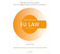 EU Law Concentrate: Law Revision and Study Guide