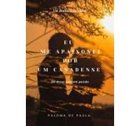 Eu Me Apaixonei Por Um Canadense (ebook)