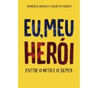 Eu Meu Herói (ebook)