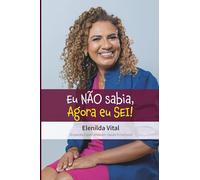 Eu NÃO sabia, Agora eu SEI!: Suas perguntas respondidas em um livro