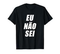 Eu Nao Sei Portugues Apparel Funny No sé portugués Camiseta