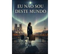 Eu não sou deste mundo