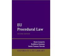 EU Procedural Law (Oxford European Union Law Library)