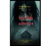 Eu Sei Tudo Sobre Você (ebook)