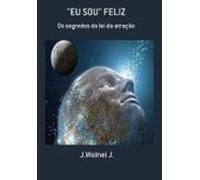 Eu Sou Feliz (ebook)